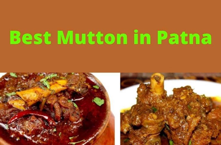 Best Mutton in Patna